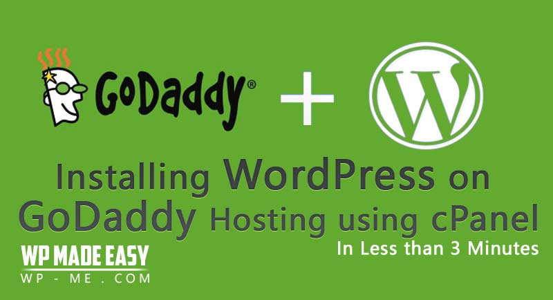 Install WordPress on GoDaddy Hosting using cPanel