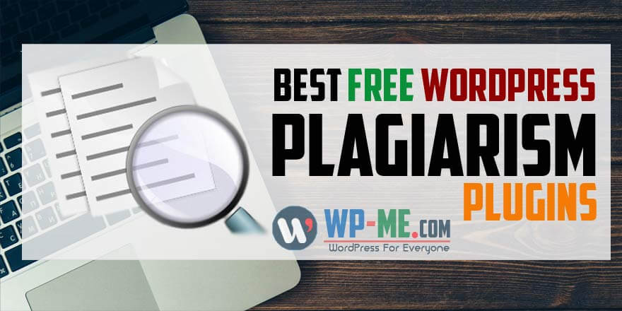 Best Free WordPress Plagiarism Checker Plugins
