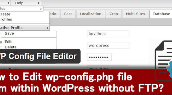 How to Edit wp-config.php File from within WordPress without FTP?